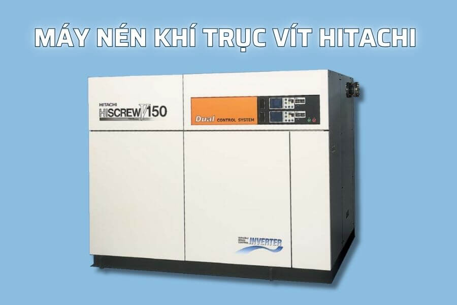 May-nen-khi-truc-vit-hitachi