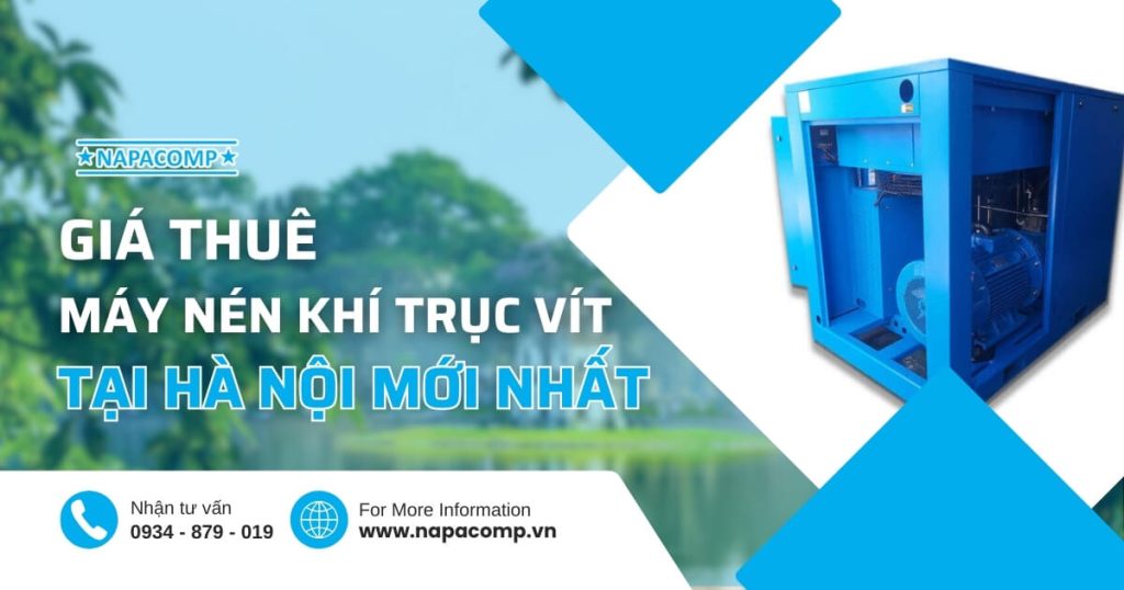 Cho Thuê Máy Nén Khí Trục Vít Tại Hà Nội Giá Rẻ Nhất [year]