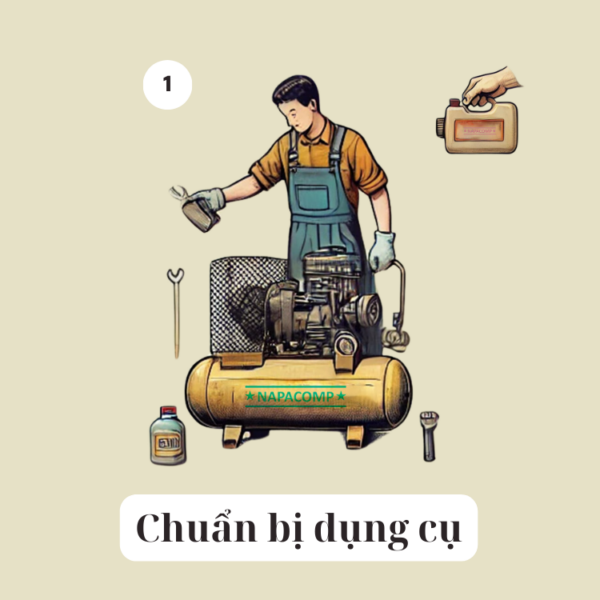 Chuẩn bị dụng cụ để tiến hành thay dầu cho máy nén khí